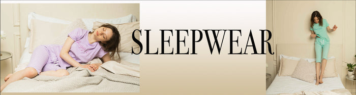 Sleep Wear